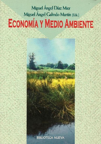 Libro Economia Y Medio Ambiente De Miguel Angel Diaz Mier, M