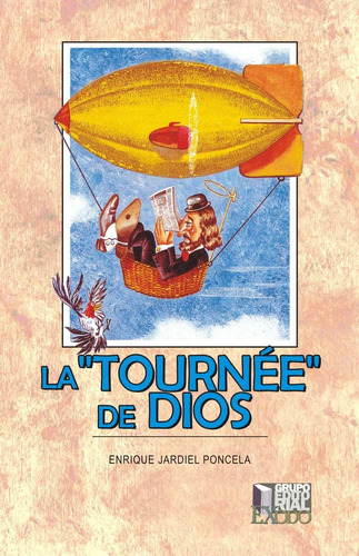 La Tournee De Dios