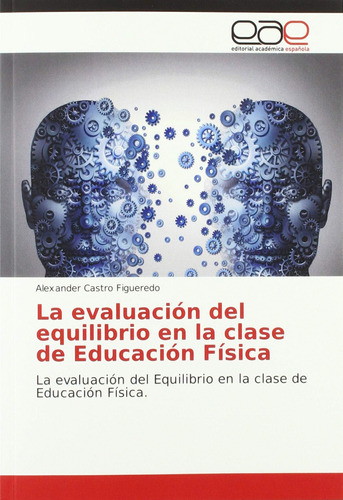 Libro: La Evaluación Del Equilibrio En La Clase De Educación