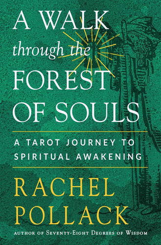 Libro: A Walk Through The Forest Of Souls: A Tarot Journey