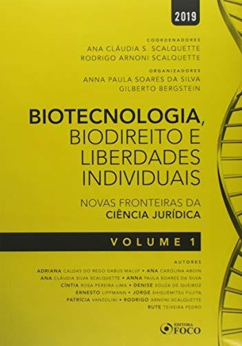 Libro Biotecnologia Biodireito E Saúde Novas Fronteiras Da C