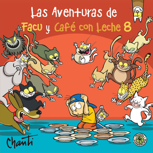 Libro Aventuras De Facu Y Café Con Leche 8 - Chanti
