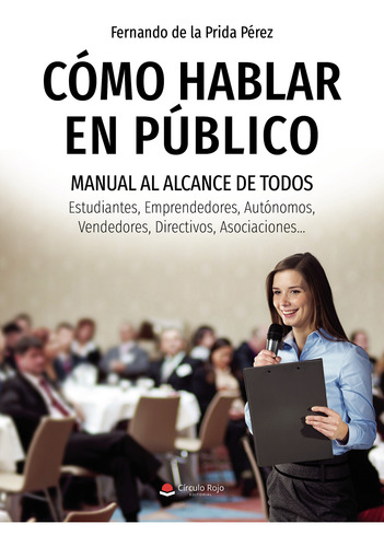 Cómo Hablar En Público