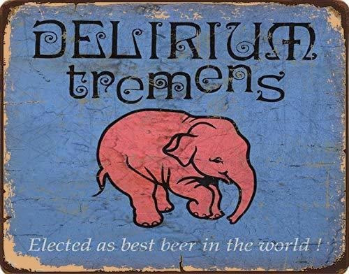 Delirium Tremens Estilo Vintage Letrero De L Pintura De...