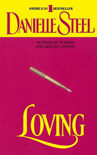 Loving - Dell - Steel, Danielle Kel Ediciones