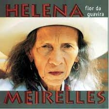 Cd Flor Da Guavira Helena Meirelles