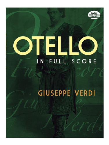 G. Verdi: Otello In Full Score.