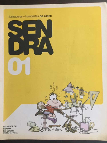 Sendra 01. Ilustradores Y Humoristas De Clarín