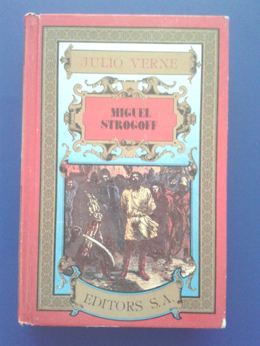 Libro Julio Verne Miguel Strogoff