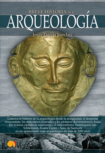 Libro Breve Historia De La Arqueología - Jorge Garcia Sanch