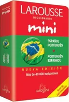 Comprar Larousse Diccionario Mini Español Portugues\u002FPortugues Espanhol Editorial Larousse tapa blanda en español\u002Fportugués 2001