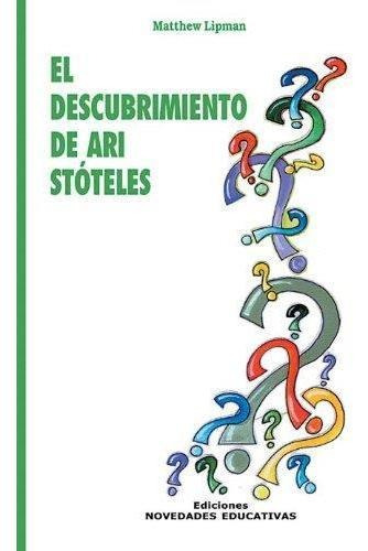 Descubrimiento De Ari Stóteles, El - Matthew Lipman