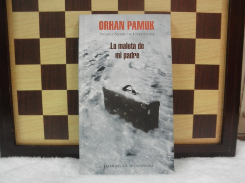 La Melta De Mi Padre-orhan Pamuk