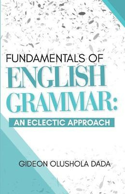 Libro Fundamentals Of English Grammar : An Eclectic Appro...