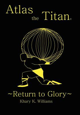 Libro Atlas The Titan: Return To Glory - Williams, Khary K.