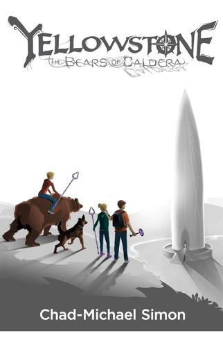Libro: Yellowstone: The Bears Of Caldera (the Dark Sp