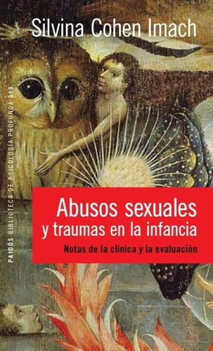 Abusos Sexuales Y Traumas En La Infancia- Silvia Cohen Imach