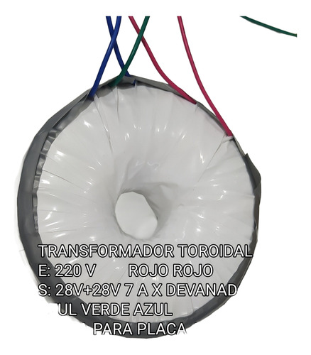 Transformador Toroidal 220v 28v+28v 7ax Devanado 500 Va