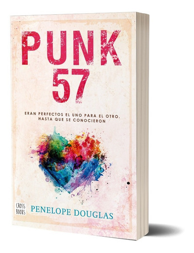 Punk 57 De Penelope Douglas - Crossbooks Argentina