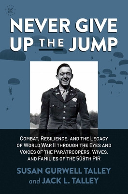 Libro Never Give Up The Jump: Combat, Resilience, And The...