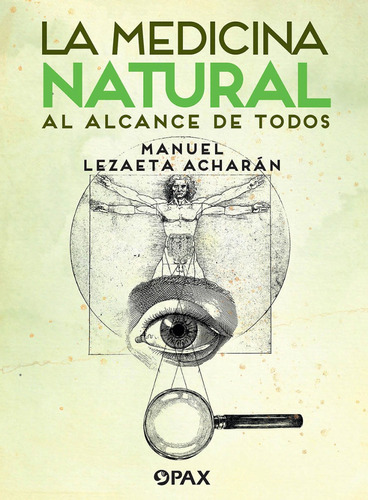 La Medicina Natural Al Alcance De