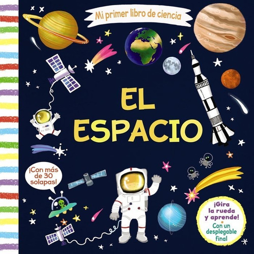 Libro Mi Primer Libro De Ciencia. El Espacio - Varios Aut...