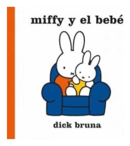 Miffy Y El Bebé