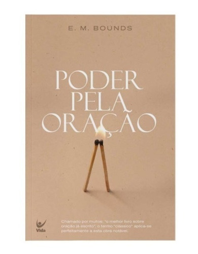 Livro Poder Pela Oração - E. M. Bounds