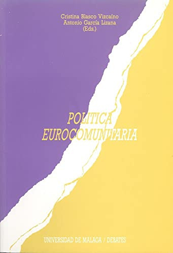 Politica Eurocomunitaria: Aspectos Generales: 2 -debates-