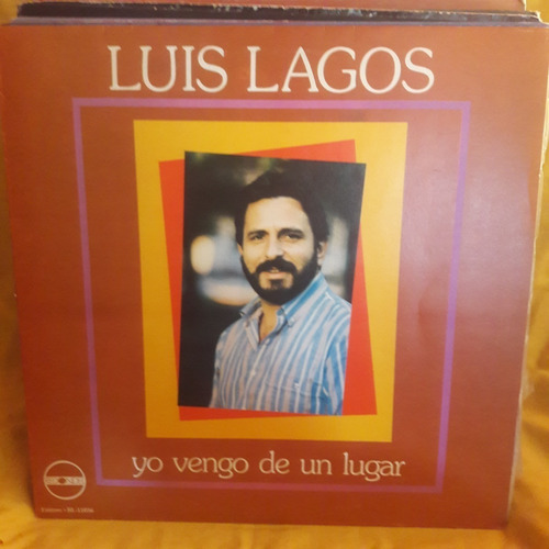 Vinilo Luis Lagos Yo Vengo De Un Lugar F3