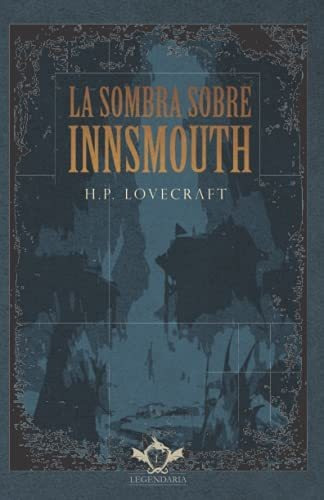 Libro : La Sombra Sobre Innsmouth - Lovecraft, H.p.