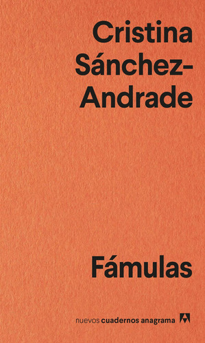 Libro Famulas - Sanchez-andrade, Cristina