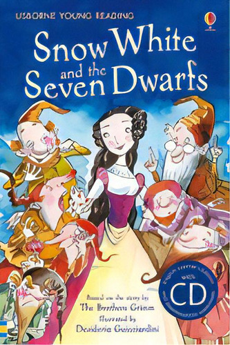 Snow White And The Seven Dwarfs - Usborne Young R. Red W/cd, De Sims, Lesley & Guicciardini, Desideri. Editorial Usborne Publishing En Inglés, 2011