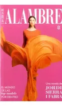 Comprar Las Chicas De Alambre: Las Chicas De Alambre, De Jordi Sierra Fabra. Editorial Loqueleo, Tapa Blanda, Edición 1 En Español, 2018