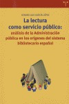 Lectura Como Servicio Publico - Garcia Lopez,genaro Luis