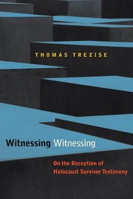 Libro Witnessing Witnessing - Thomas Trezise