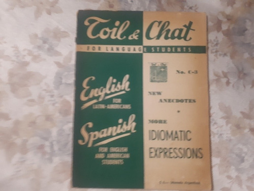 Toil & Chat For Language Students English / Español - N° C-3