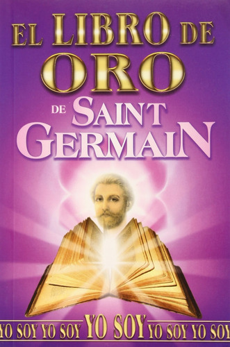 Libro  De Oro De Saint Germain/ Golden Book Of Saint Ge Lrp3