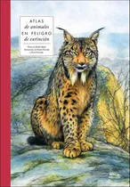 Comprar Libro: Atlas De Animales En Peligro De Extinción. Maly, Rade
