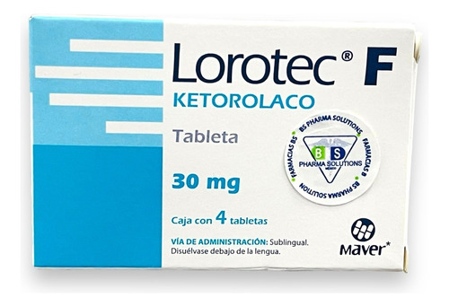 Lorotec Ketorolaco 30 Mg C/4 Tabletas Maver 