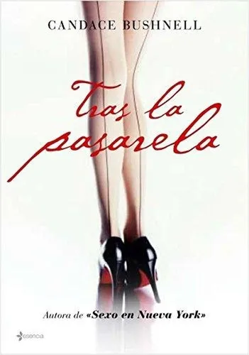 Tras La Pasarela - Bushnell, Candace