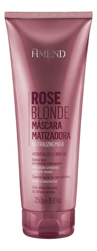 Máscara Amend Matizadora Rose Blonde 250g