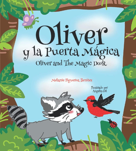 Libro: Oliver Y La Puerta Oliver And The Magic Door: (biling