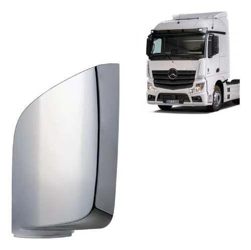 Capa Bipartida Principal Cromada Retrovisor Mercedes Actros