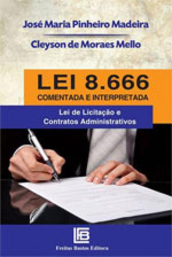 Lei 8.666 Comentada E Interpretada