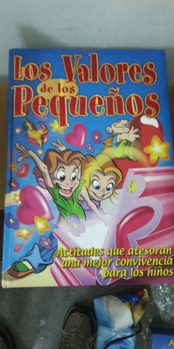 Los Valores De Los Pequeños Libro Niños Empastado Con Cd