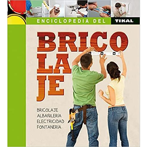 Libro Enciclopedia Del Bricolaje - Enciclopedia Del Bricola