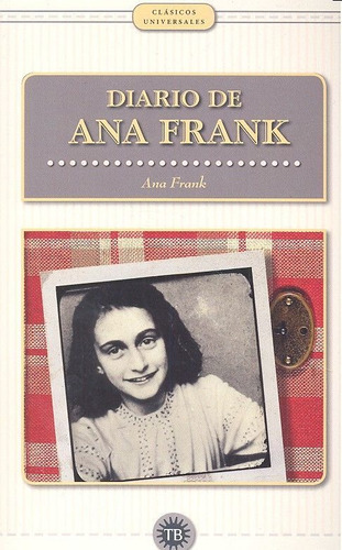 Diario De Ana Frank, De Frank, Ana. Editorial Total Book En Español