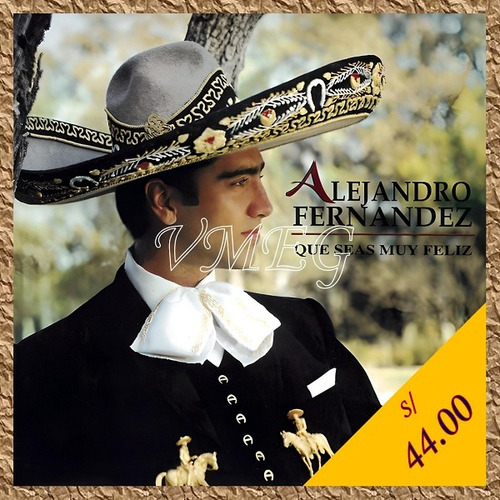 Vmeg Cd Alejandro Fernández 1995 Qué Seas Muy Feliz