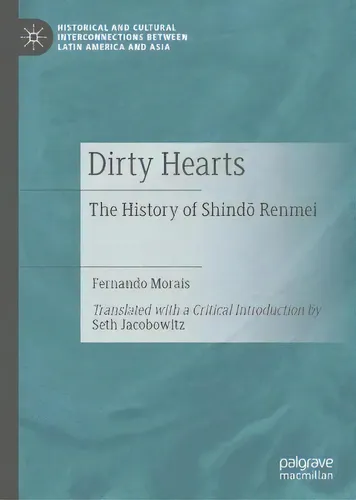 Dirty Hearts : The History Of Shindo Renmei, De Fernando Morais. Editorial Springer Nature Switzerland Ag, Tapa Dura En Inglés